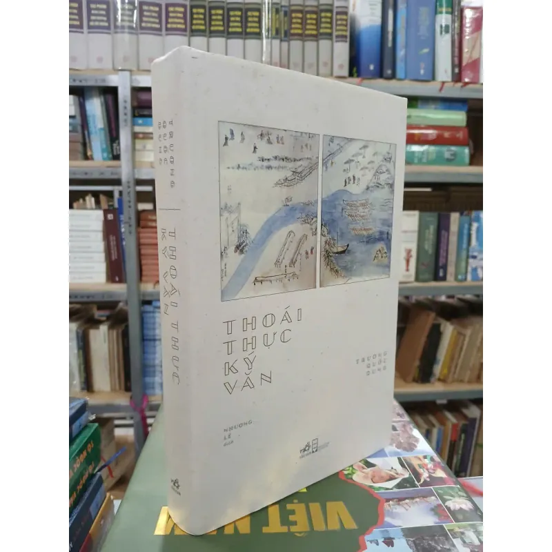 THOÁI THỰC KÝ VĂN - TRƯƠNG QUỐC DỤNG (NHƯỢNG LÊ dịch) 707177