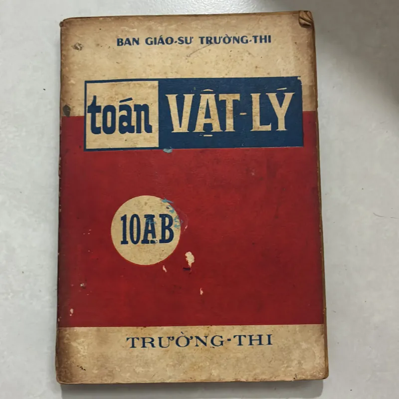Toán vật lý 10AB (sách trước 75) 763190