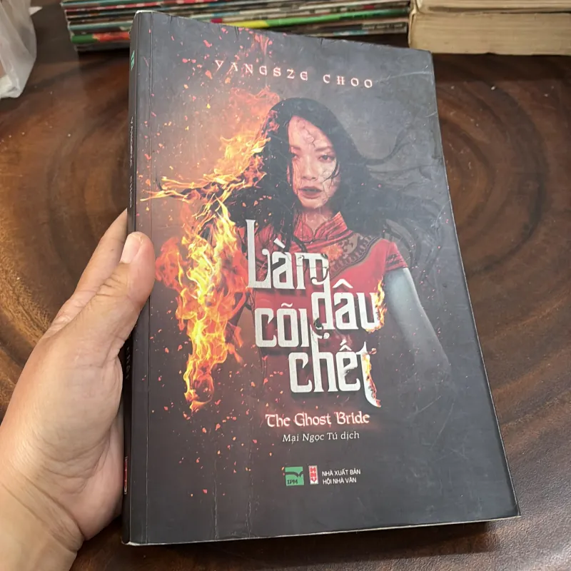 II Tựa Sách: Làm Dâu Cõi Chết (The Ghost Bride) - VANGSZE CHOO - 2016 996929