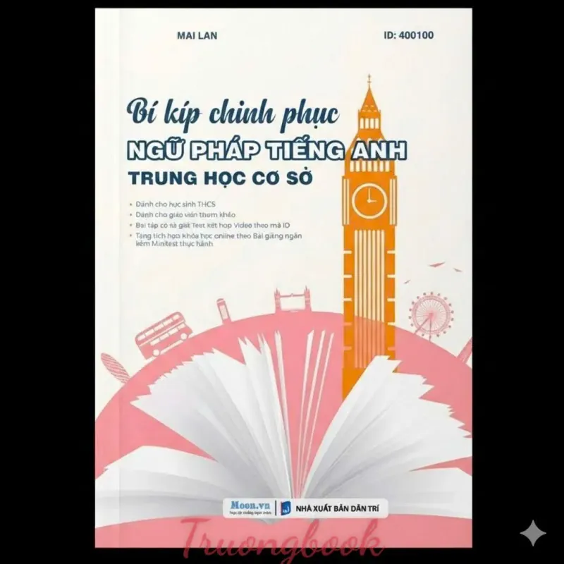 Bí kíp chinh phục Ngữ pháp Tiếng Anh THCS 799158