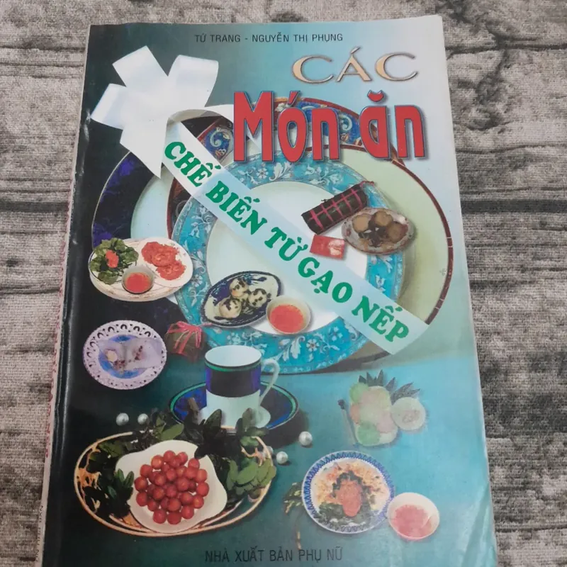 Các món ăn chế biến từ GẠO NẾP. TG Từ Trang 737806