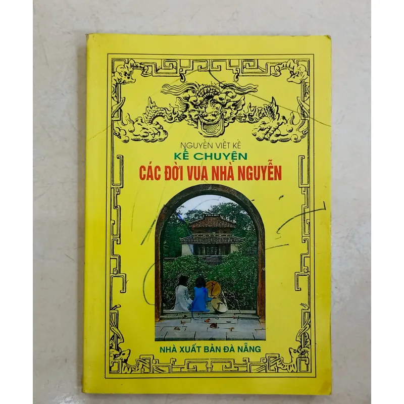 Kể chuyện các đời vua Nhà Nguyễn 🌻 596720