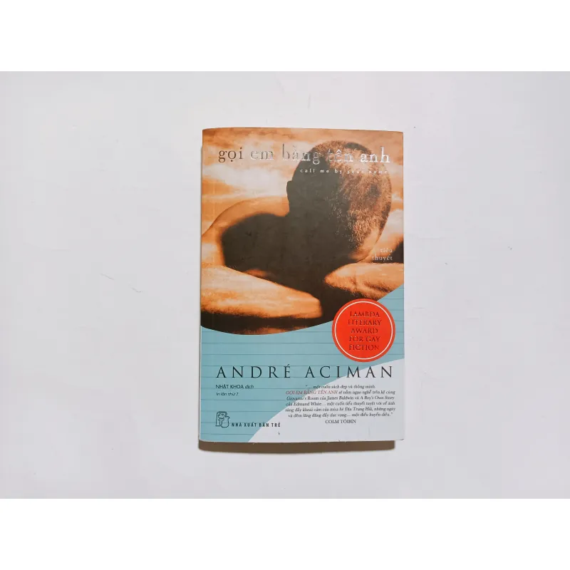 Gọi Em Bằng Tên Anh - André Aciman 977647