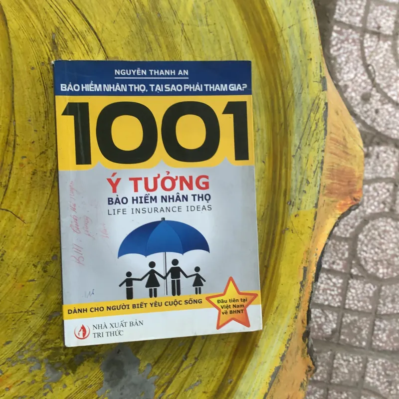 COMBO 1001 ý tưởng bảo hiểm nhân thọ & Những bí quyết bán bảo hiểm thành công 935119