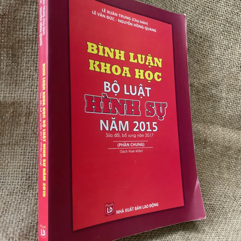 BÌNH LUẬN KHOA HỌC BỘ LUẬT HÌNH SỰ- 260 trang  996228