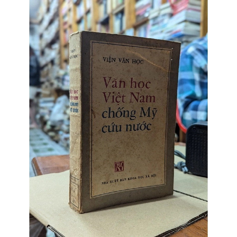 VĂN HỌC VIỆT NAM CHỐNG MỸ CỨU NƯỚC - HOÀNG TRUNG THÔNG CHỦ BIÊN 181420