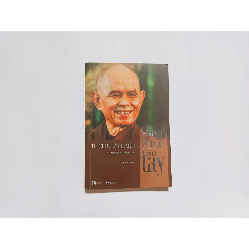 Hạnh Phúc Cầm Tay - Thích Nhất Hạnh 932310
