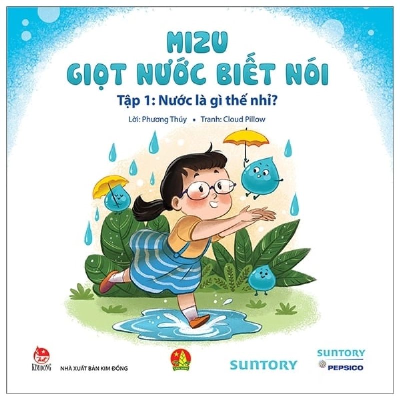 Mizu - Giọt Nước Biết Nói - Tập 1: Nước Là Gì Thế Nhỉ? - Phương Thúy, Cloud Pillow ASB.PO Oreka Blogmeo 230225 391141