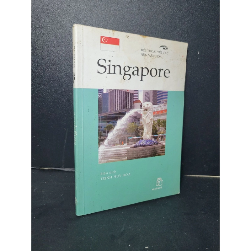 Singapore mới 80% bẩn bìa, ố, có vệt nước 2006 Trịnh Huy Hóa HCM2205 VĂN HỌC 918782