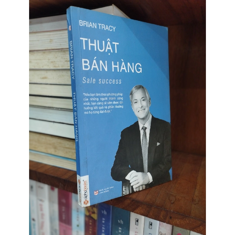 Thuật Bán Hàng - Sale Successs - Brian Tracy 121127