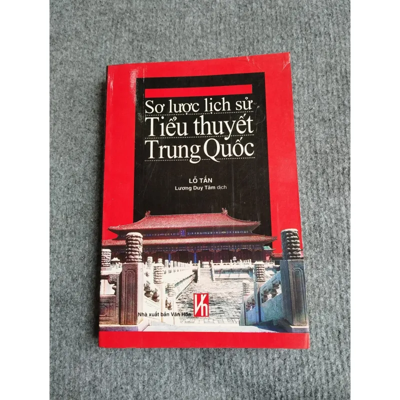 SƠ LƯỢC LỊCH SỬ TIỂU THUYẾT TRUNG QUỐC - LỖ TẤN 701929