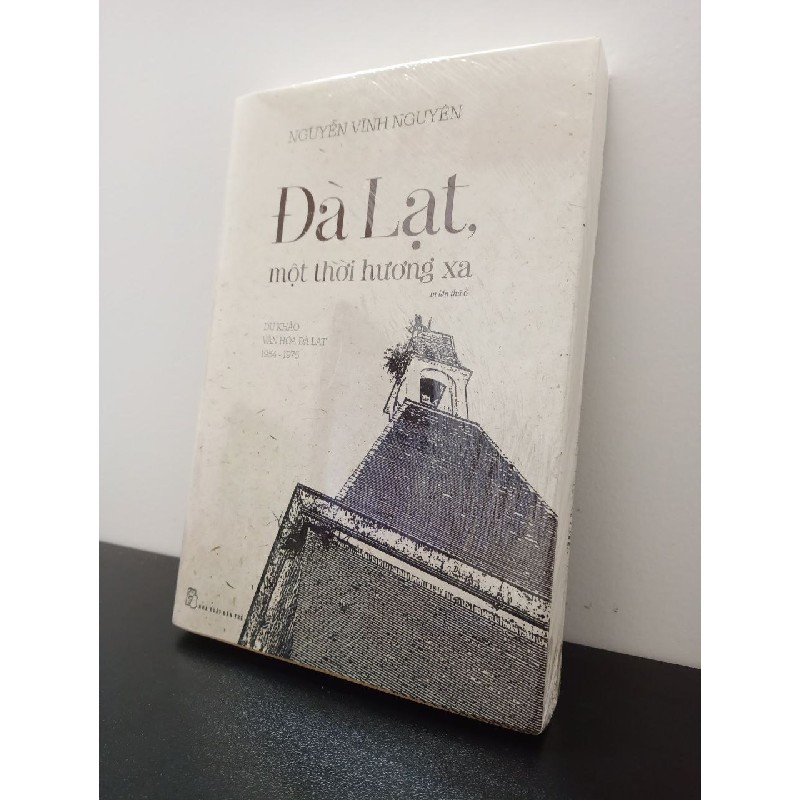 Đà Lạt Một Thời Hương Xa (Du Khảo Văn Hóa Đà Lạt 1954 - 1975) Nguyễn Vĩnh Nguyên New 100% HCM.ASB2802 65953