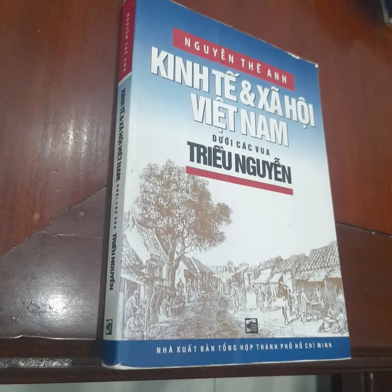 Kinh tế & Xã hội Việt Nam dưới các vua TRIỀU NGUYỄN 595724