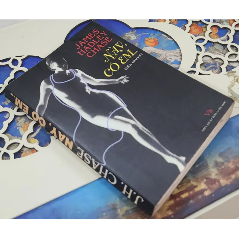 Tiểu thuyết của nhà văn James Hadley Chase: NÀY CÔ EM 719742