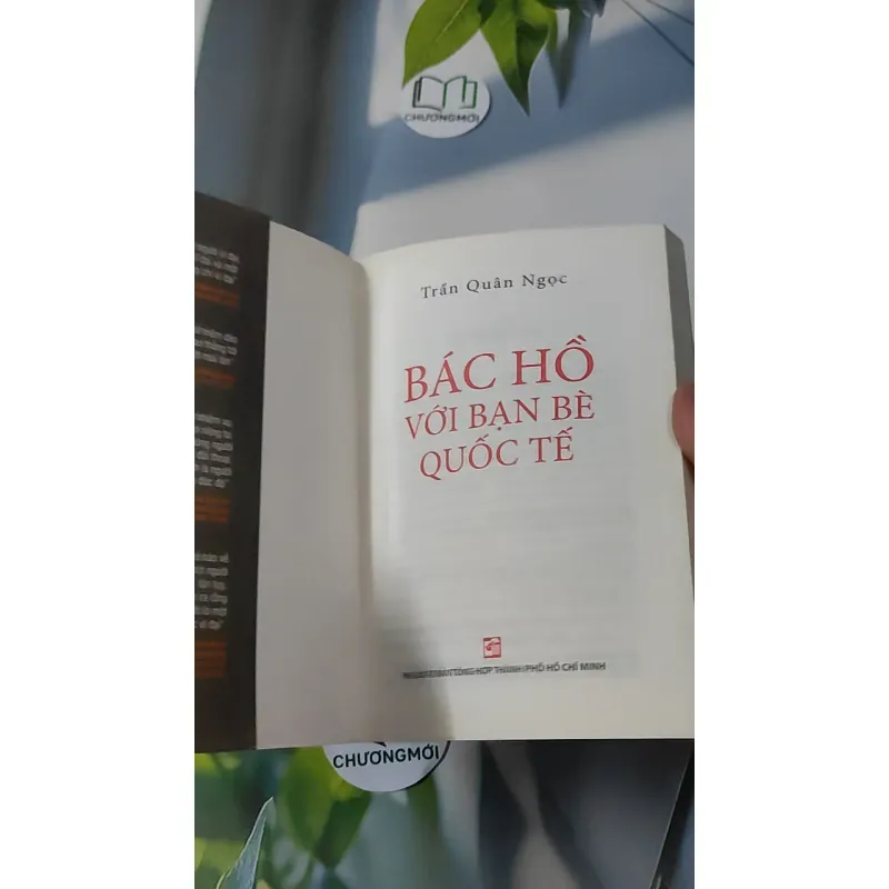 Bác Hồ Với Bạn Bè Quốc Tế - Trần Quân Ngọc 928603