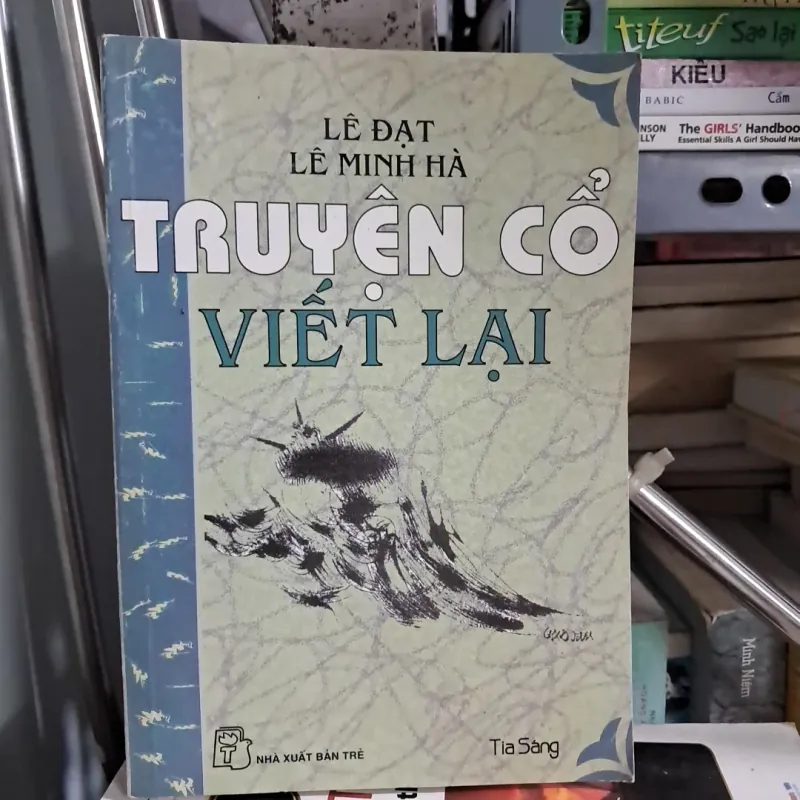 Truyện cổ viết lại - Lê Đạt,LêMinh Hà 1000542