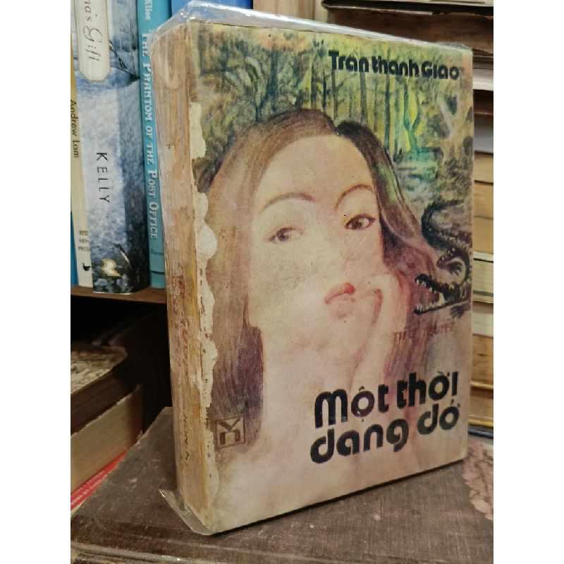 Một thời dang dở - Trần Thanh Giao 449034