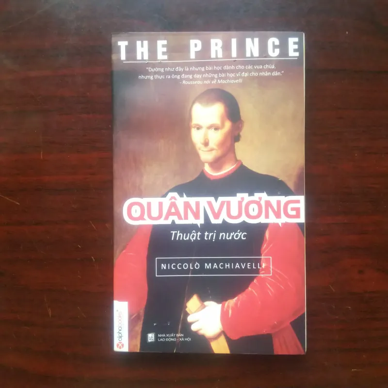 [Sách Chính Trị] The Prince - Quân Vương Thuật Cai Trị (Niccolo Machiavelli) Bản In Đầu 1008618