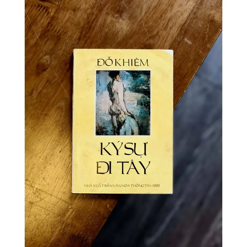 Ký Sự Đi Tây - Đỗ Khiêm 754643