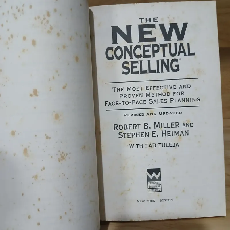 The New Conceptual Selling - Robert B. Miller, Stephen E. Heiman 736355