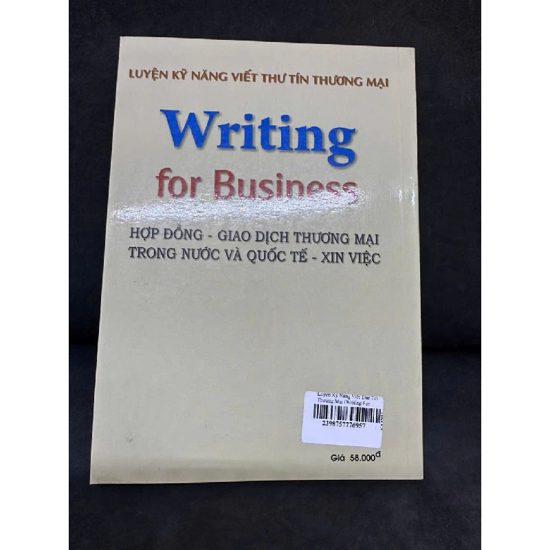 [Phiên Chợ Sách Cũ] Writing For Business, 2006 - H1108 544558