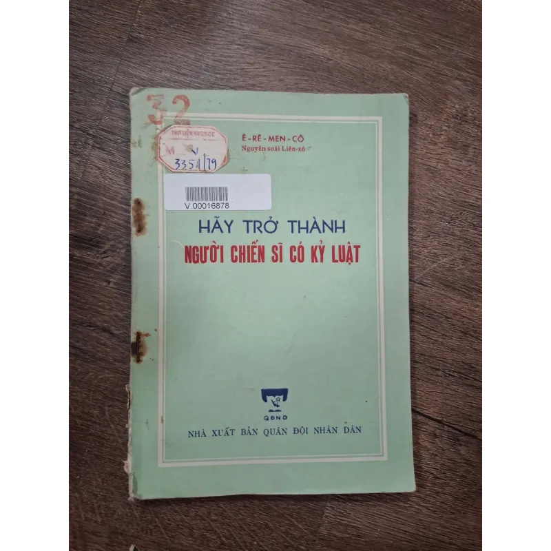 HÃY TRỞ THÀNH NGƯỜI CHIẾN SĨ CÓ KỶ LUẬT - Ê-RÊ-MEN-CÔ 718523