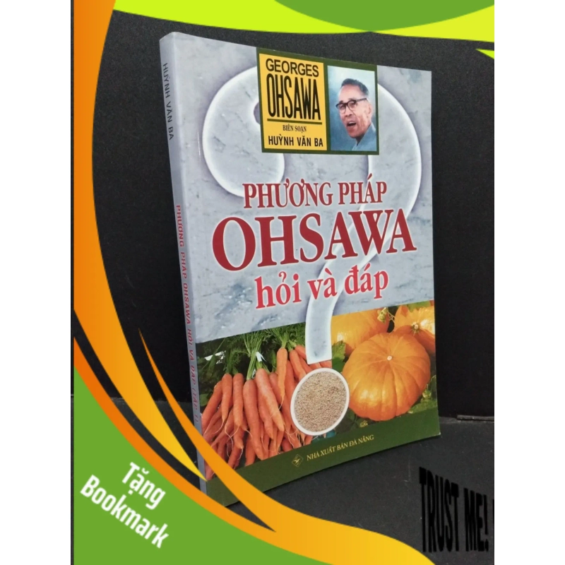 (TẶNG BOOKMARK) Phương pháp Ohsawa hỏi và đáp (tập 1) mới 80% ố nhẹ 2016 RBK1209 Huỳnh Văn Ba SỨC KHỎE - THỂ THAO 950829