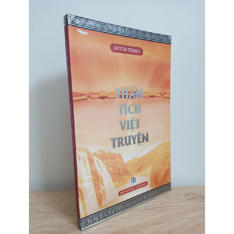 [Phiên Chợ Sách Cũ] Thần Tích Việt Truyện - Huyền Trang 1612 353338