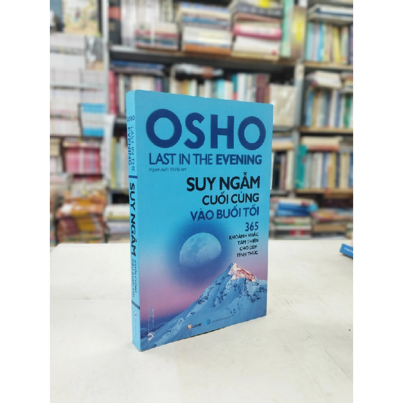 Suy ngẫm cuối cùng vào buổi tối - OSHO 125483