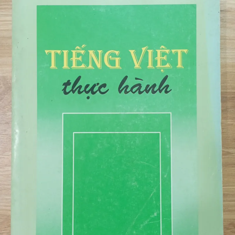 Tiếng Việt thực hành 570463