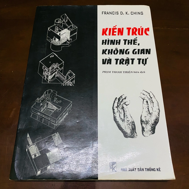 Kiến trúc hình thể, không gian và trật tự - Francis D.K.Ching  393350