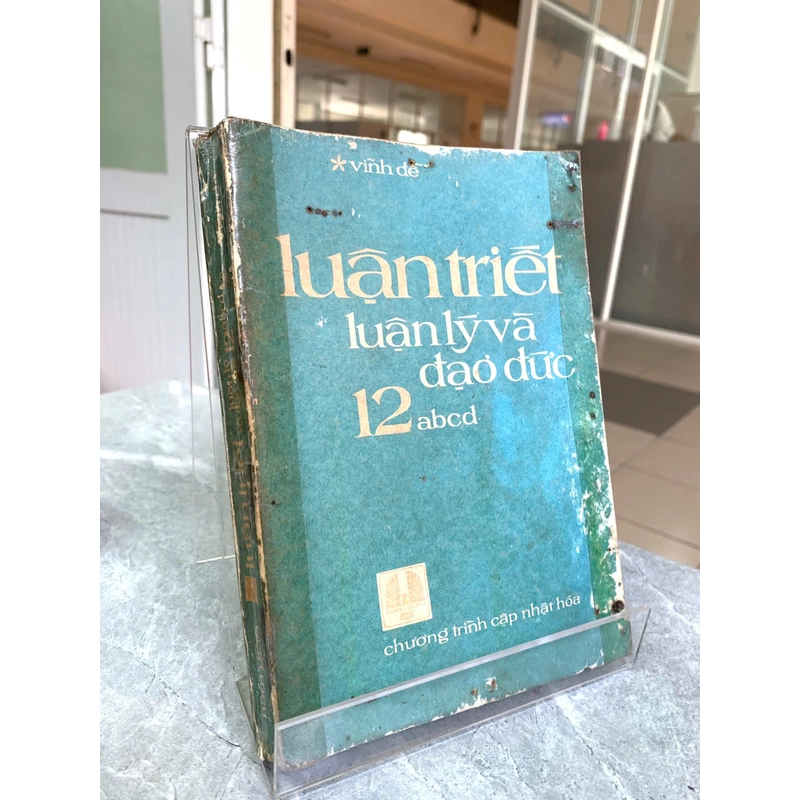 LUẬN TRIẾT LUẬN LÝ VÀ ĐẠO ĐỨC LỚP 12 ABCD - VĨNH ĐỄ 547518