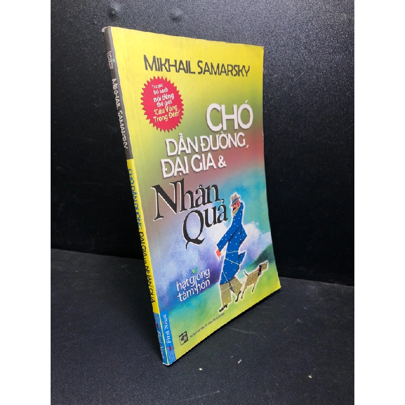 Chó dẫn đường đại gia và nhân quả 2014 Mikhail Samarky mới 80% ố (truyện ngắn) HPB.HCM1201 58781