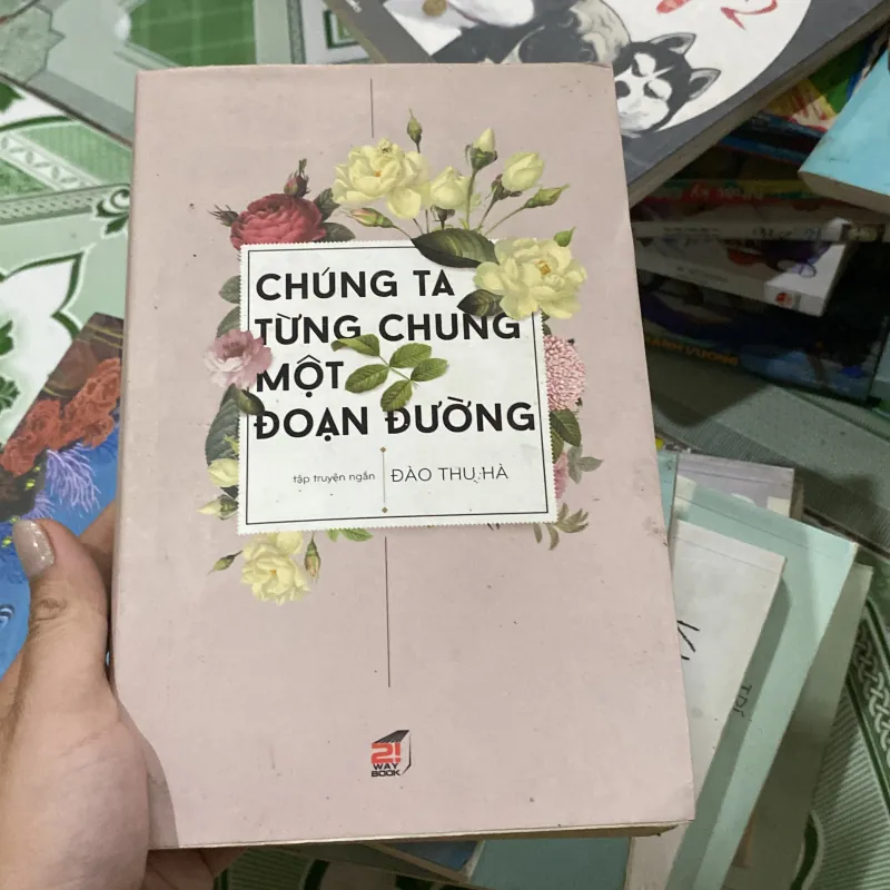 Chúng ta từng chung một đoạn đường  781392