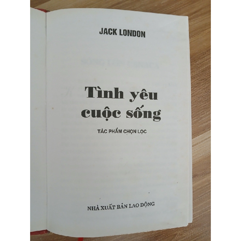 Tình Yêu Cuộc Sống – Jack London 550537