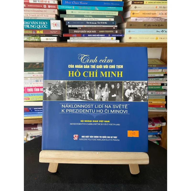 Sách Tình cảm của nhân dân thế giới với chủ tịch Hồ Chí Minh 745785