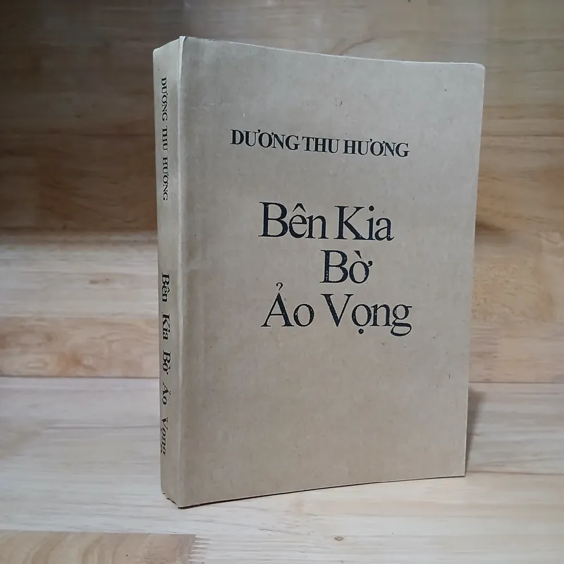 Bên Kia Bờ Ảo Vọng - Dương Thu Hương 564793