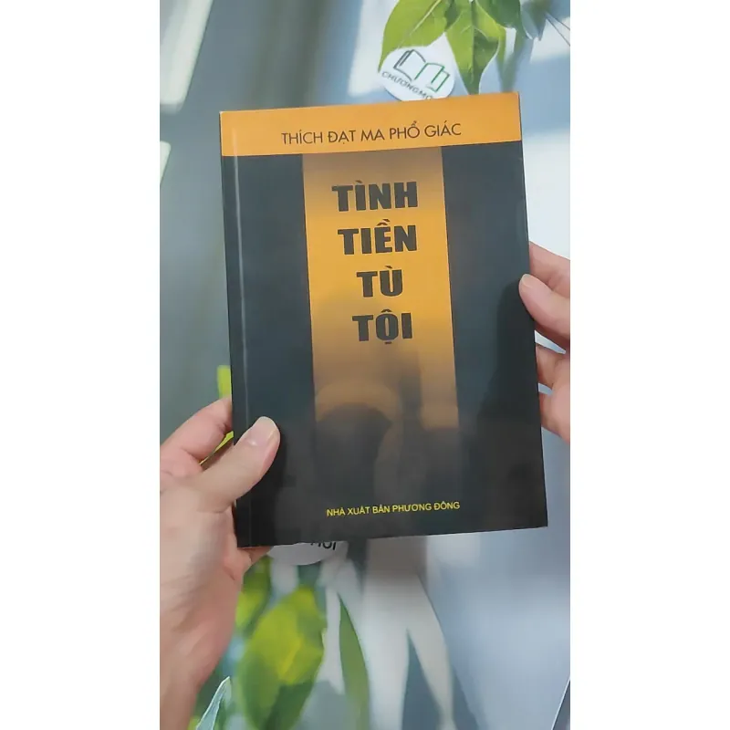 Tình Tiền Tù Tội - Thích Đạt Ma Phổ Giác 776137