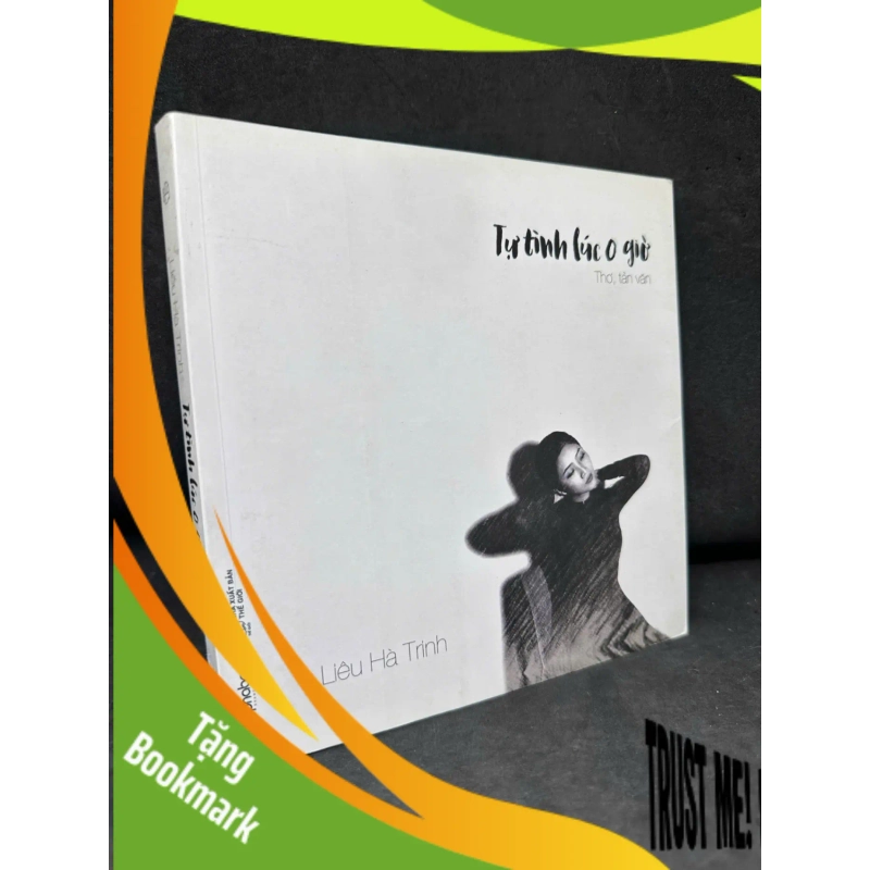 (TẶNG BOOKMARK) Tự Tình Lúc 0 Giờ, 2016 - Liêu Hà Trinh H1809 RBK 937892