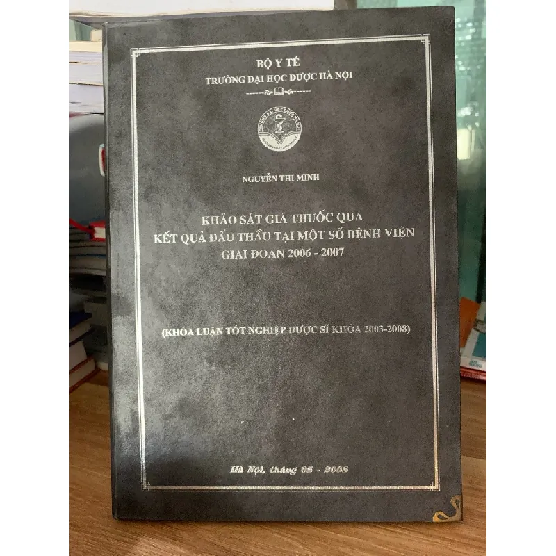 khảo sát là thuốc qua kết quả đấu thầu tại 1 số bệnh viện giai đoạn 2006-2007 717599