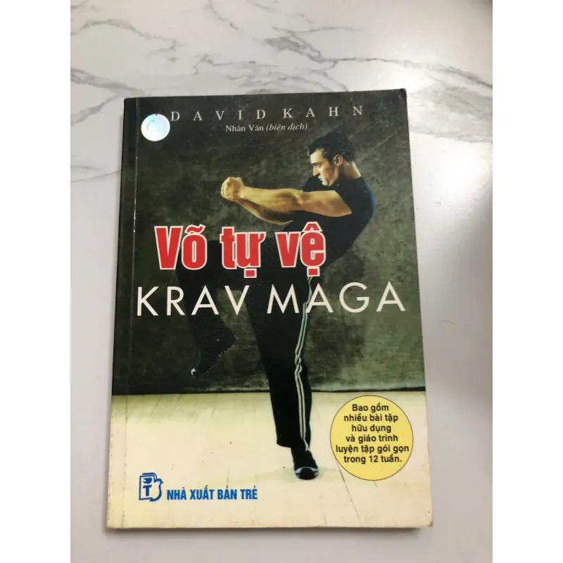 Võ Tự Vệ Krav Maga - David Kahn (Nhân Văn dịch/biên dịch) 639922