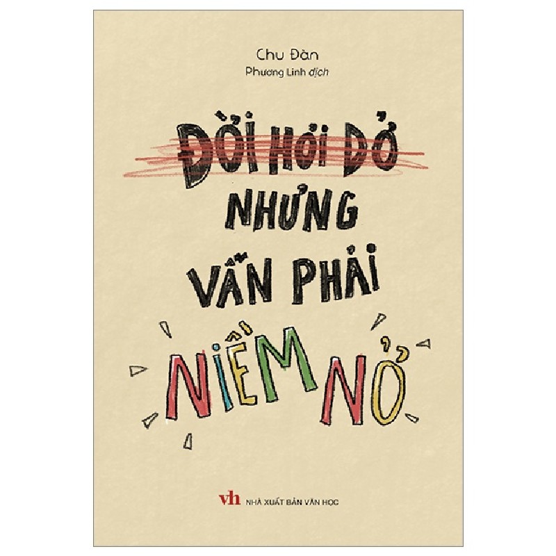 Đời Hơi Dở Nhưng Vẫn Phải Niềm Nở - Chu Đàn 91459