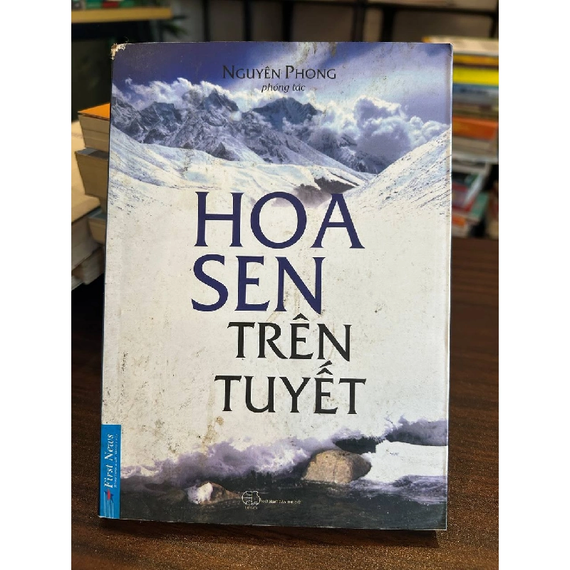 Hoa Sen Trên Tuyết - Nguyễn Phong - Nguyễn Phong 958522