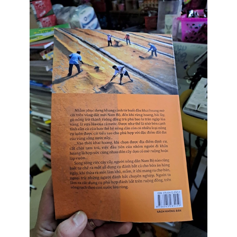 Nông ngư cụ cổ truyền Nam Bộ nhìn từ Đồng tháp mười - Nguyễn Hữu Hiếu - Nguyễn Thanh Thuận - 2019 mới 90% - LỊCH SỬ - CHÍNH TRỊ - TRIẾT HỌC - HCM0111 920654