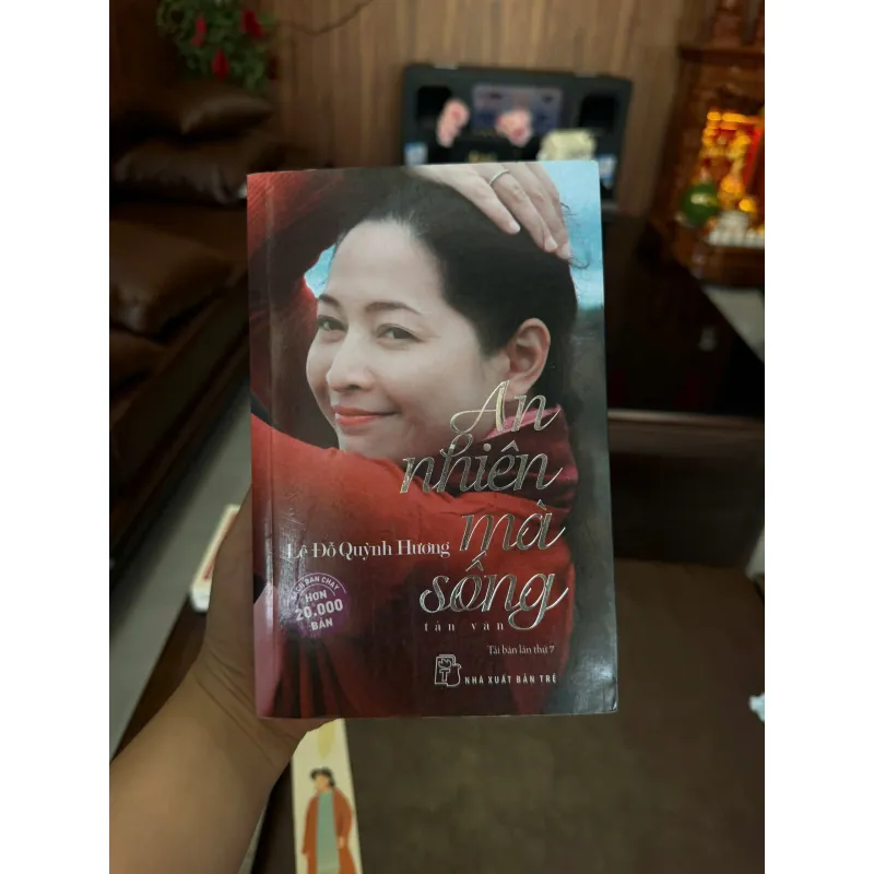 AN NHIÊN MÀ SỐNG – LÊ ĐỖ QUỲNH HƯƠNG- K2 997178