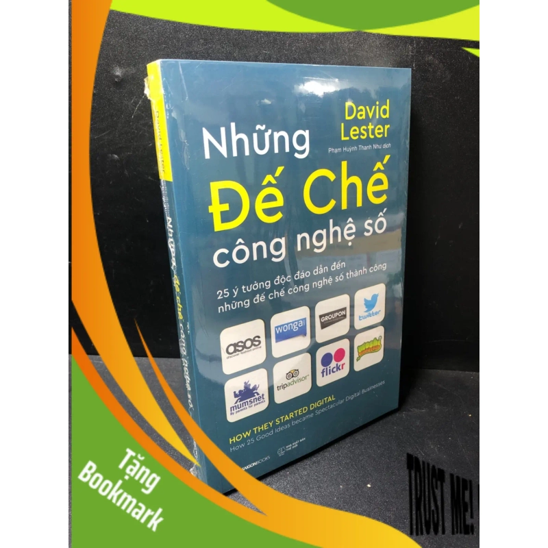 (TẶNG BOOKMARK) Những đế chế công nghệ số David Lester mới 100% RBK1011 949669