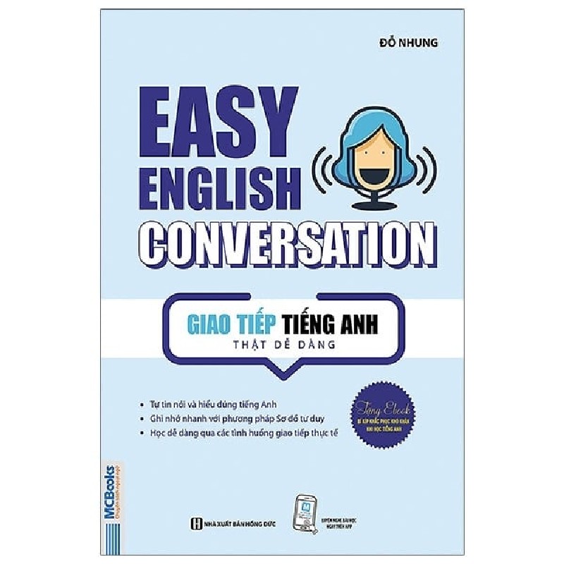 Easy English Conversation - Giao tiếp tiếng Anh thật dễ dàng (tb 2020) Mới 100% HCM.PO Đỗ Nhung 158600