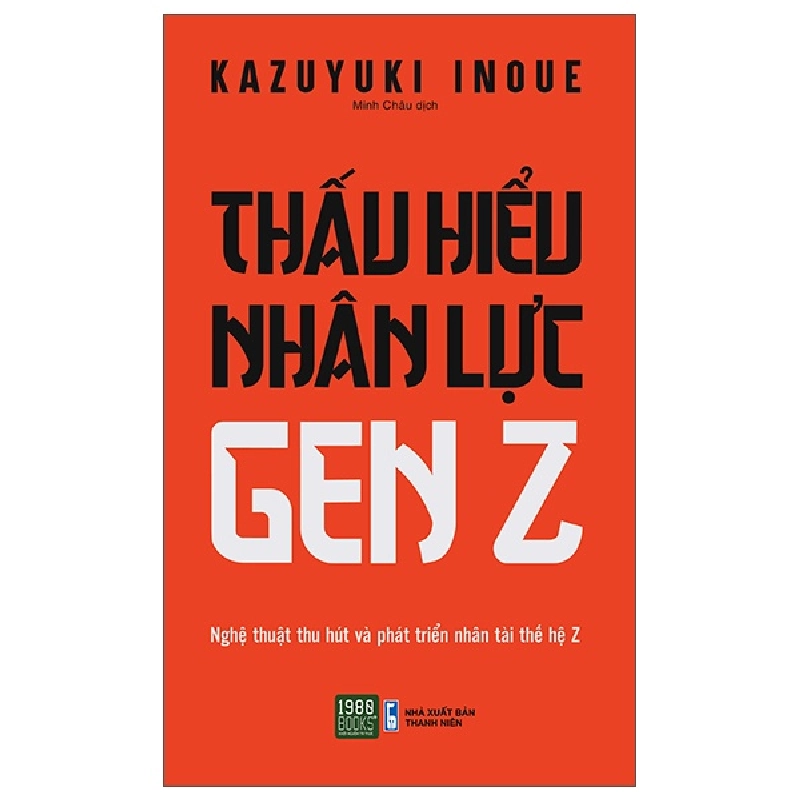 Thấu Hiểu Nhân Lực Gen Z - Kazuyuki Inoue ASB.PO Oreka Blogmeo 230225 515252