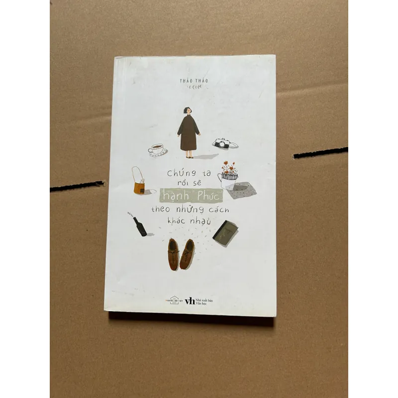 Chúng ta rồi sẽ hạnh phúc theo những cách khác nhau 603074