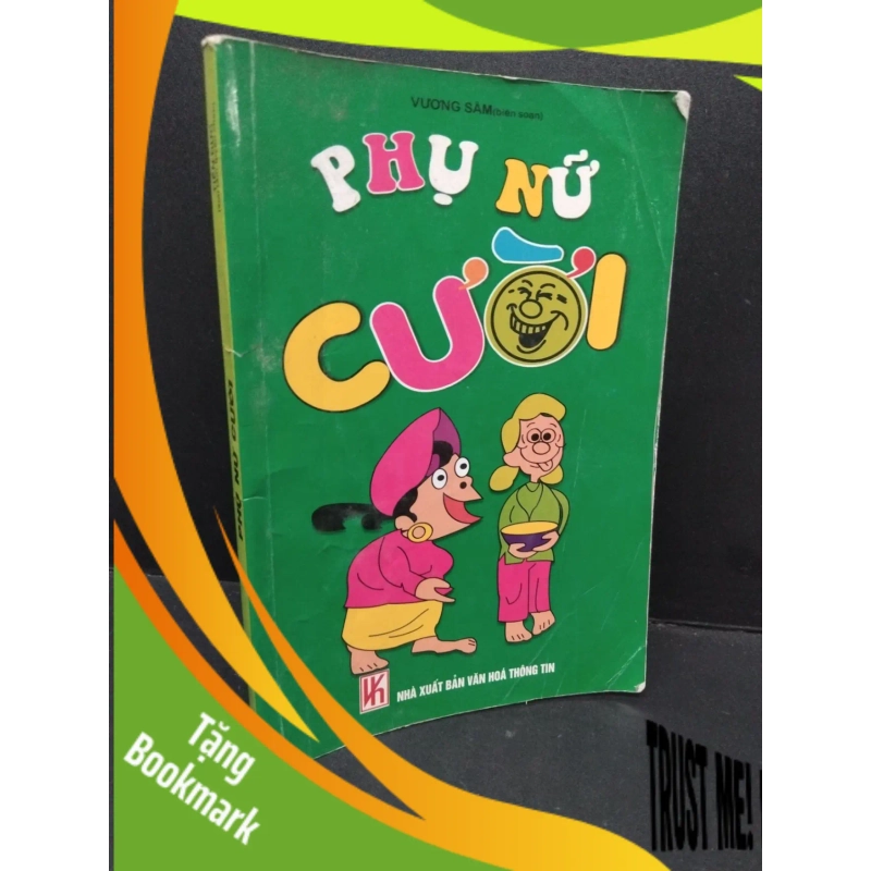 (TẶNG BOOKMARK) Phụ nữ cười mới 80% ố bẩn nhẹ gấp góc 2011 RBK2809 Vương Sâm VĂN HỌC 950703
